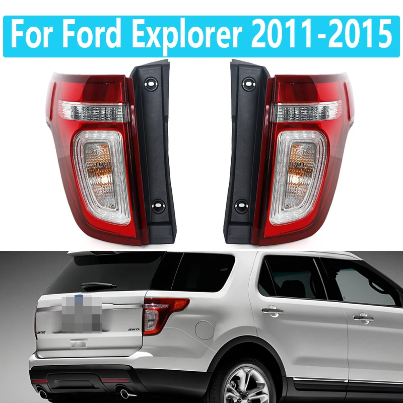 left/right Rear Tail Light For Ford Explorer 2011 2012 2013 2014 2015 Rear Tail Light Lamp Assembly Brake Turn Signal