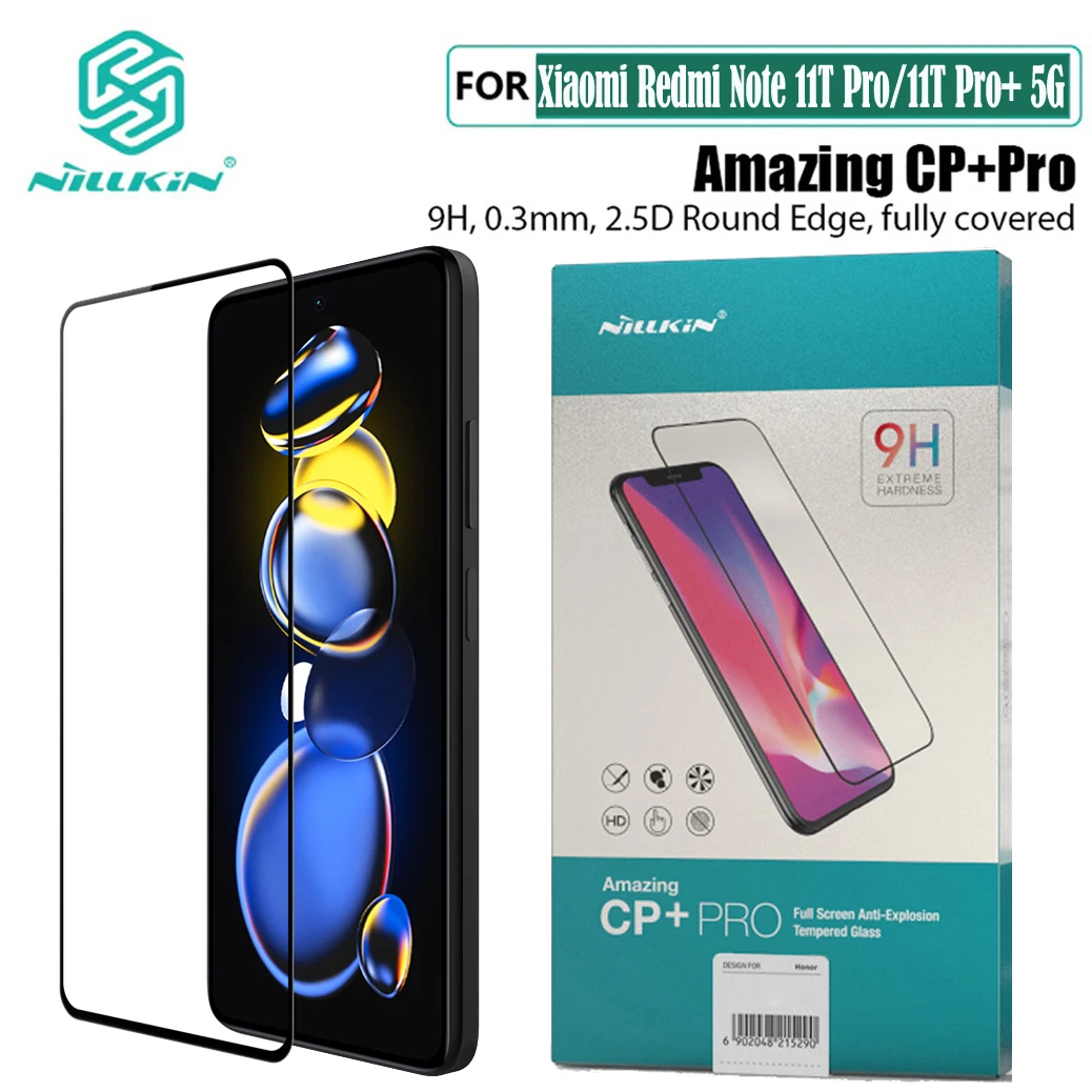 

For Xiaomi Redmi Note 11T Pro 5G Tempered Glass Nillkin CP+PRO 2.5D Fully Screen Protector Film For Redmi Note 11T Pro+ Plus 5G