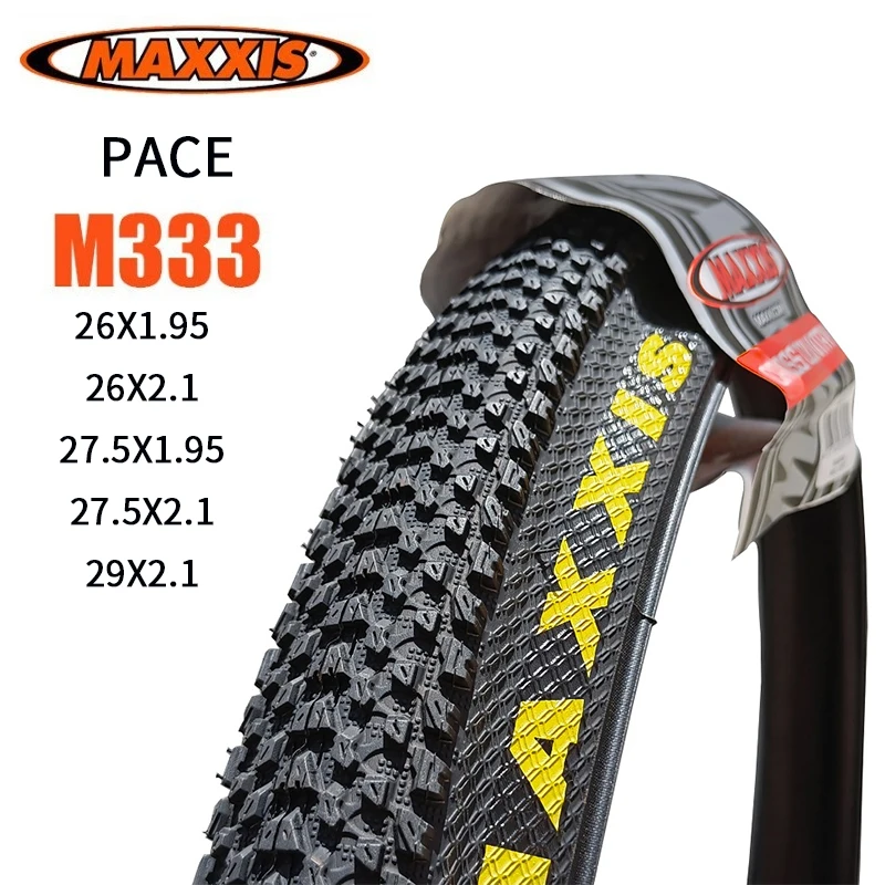 

Maxxis M333 PACE Mtb Bicycle Tire 26 * 1.95 26 * 2.1 27.5 X1.95 27.5x2.1 29 x 2.1 29er Mountain Bike Tire Steel Wire Bicycle 1PC