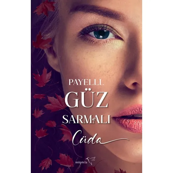 

Fall Sprial Cüda Payelll Turkish Books Love Roman Stories Turkish literature