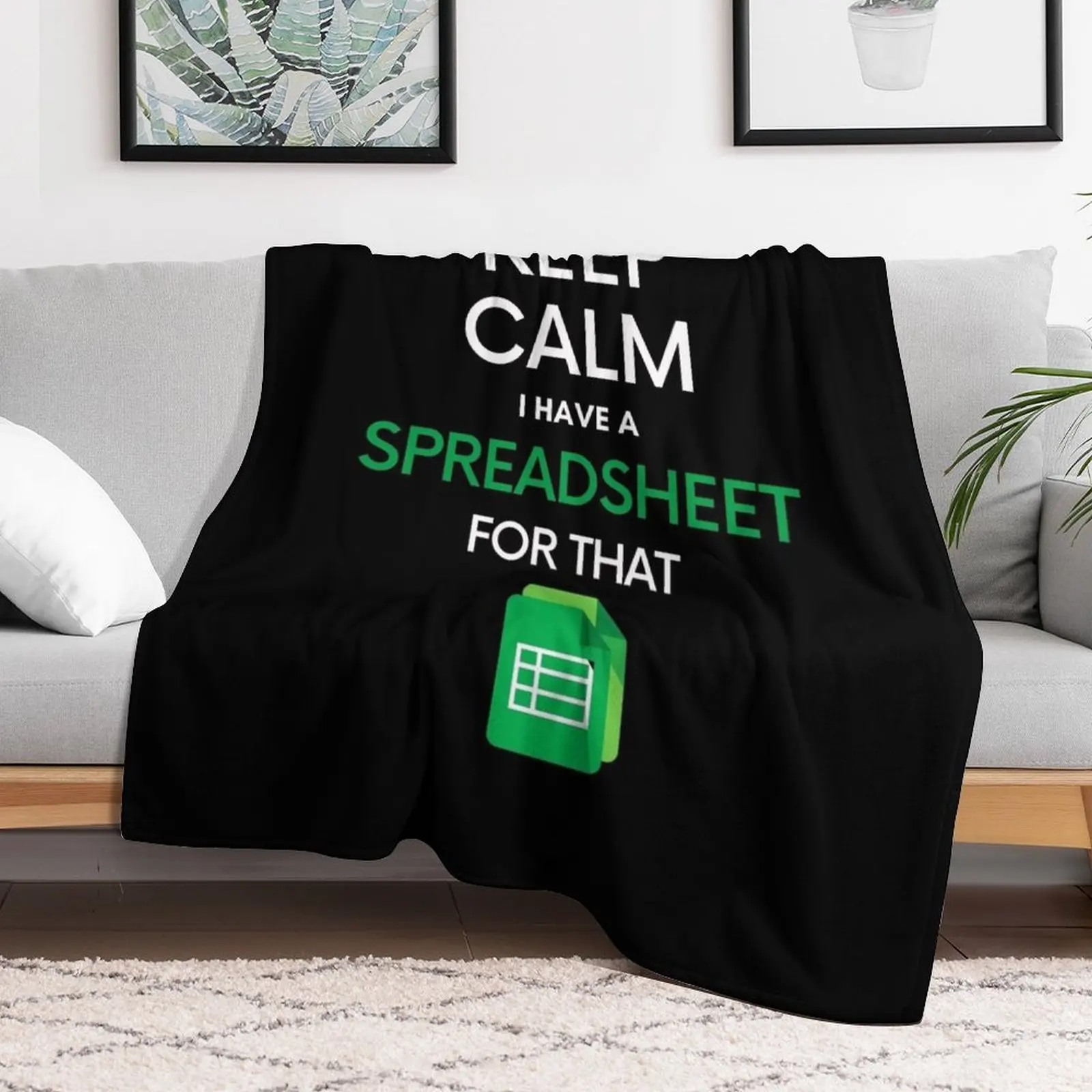 Keep Calm У меня есть аркуш для этой - Microsoft Excel // Google Sheets Плед Симпатичные плед-одеяла