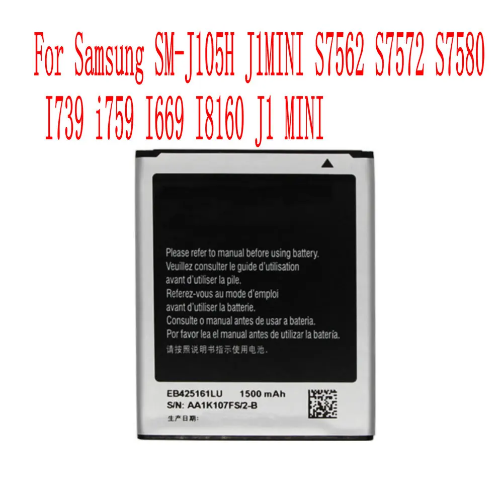 

High Quality 1500mAh EB425161LU Battery For Samsung SM-J105H J1MINI S7562 S7572 S7580 I739 i759 I669 I8160 J1 MINI Cell Phone