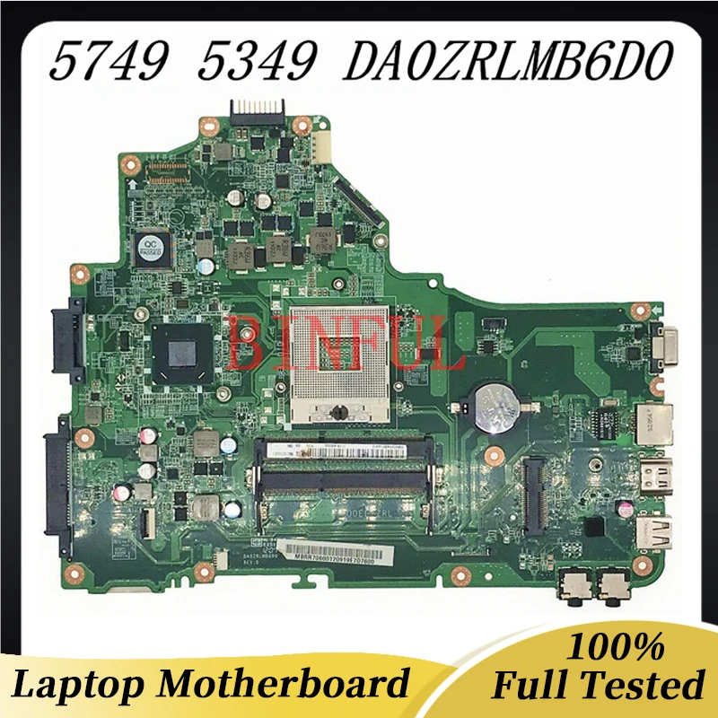 DA0ZRLMB6D0 Free Shipping High Quality Mainboard For 5349 5749 Laptop Motherboard HM65 GMA HD3000 DDR3 100% Full Working Well