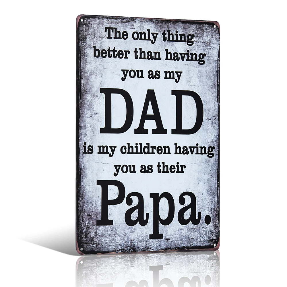 

Dad Papa Novelty Sign Funny Home Decor Garage Wall Lover Bedroom Lounge Bar Wall Decor