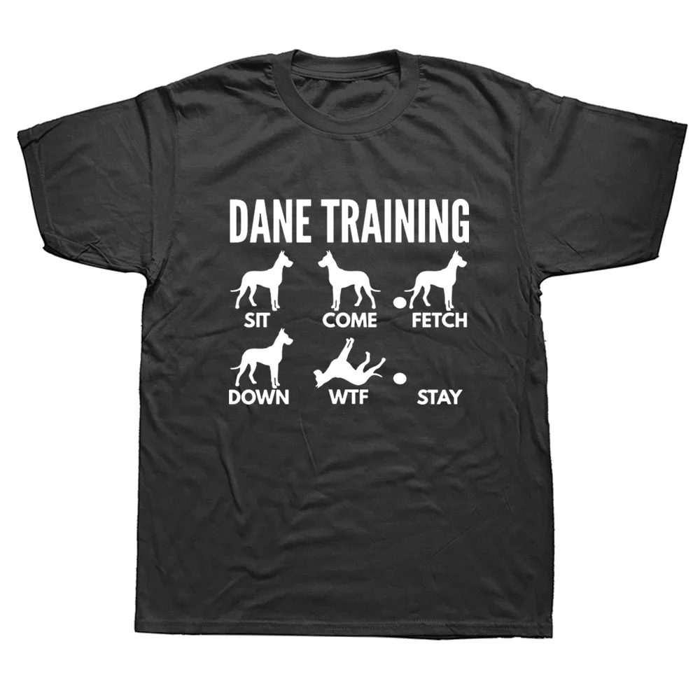 

Great Dane Training Dog Tricks Birthday Funny Unisex Graphic Fashion New Cotton Short Sleeve T Shirts O-Neck Harajuku T-shirt