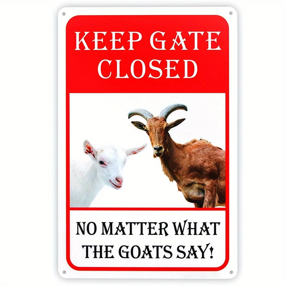 

New Metal Tin Sign Goat Beware Goat Shit Everywhere Keep Gate Closed No Matter What The Goats Say Shop Farm Ranch Cafe Garage