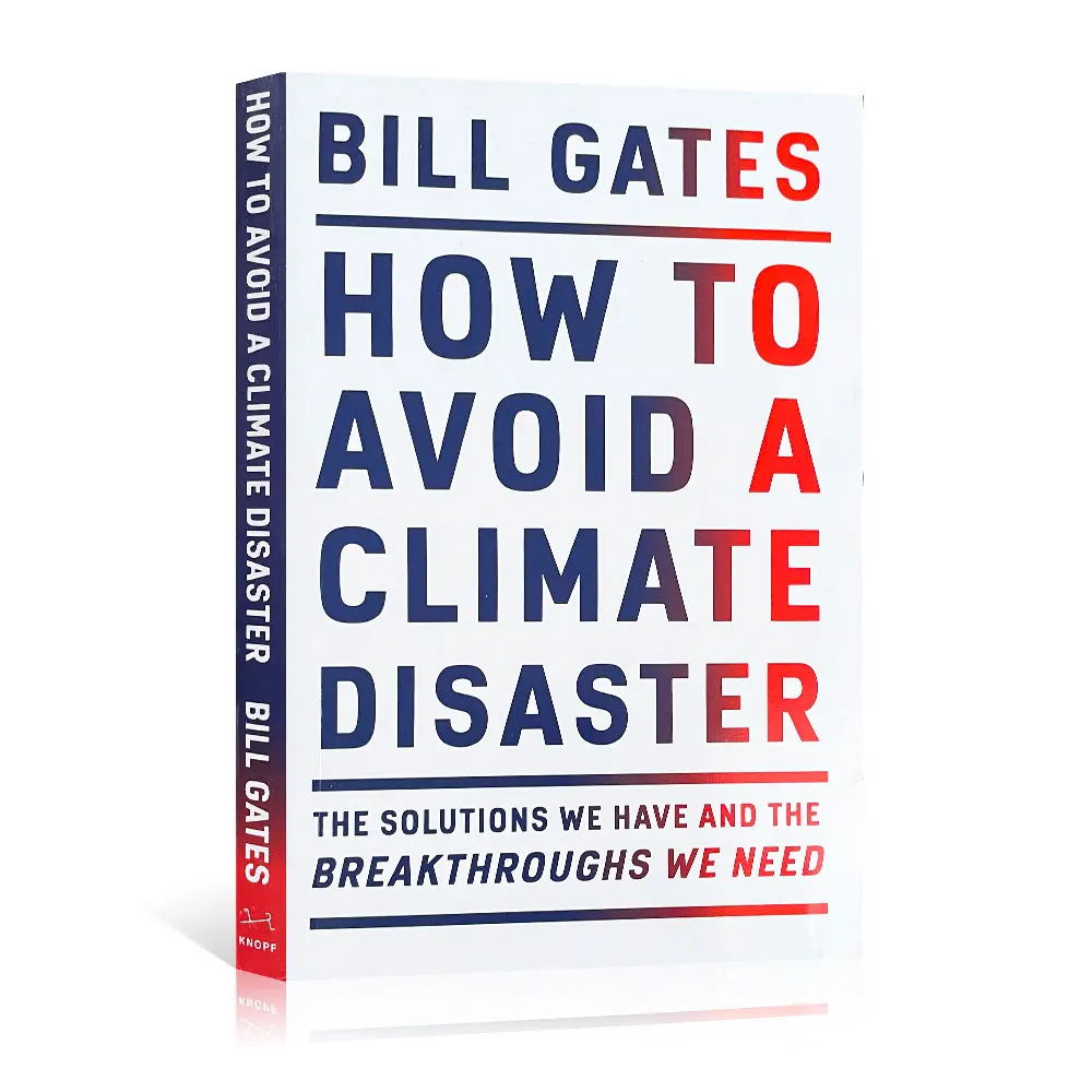 

How to Avoid a Climate Disaster by Bill Gates Climate economy and the future of mankind reading book for adult