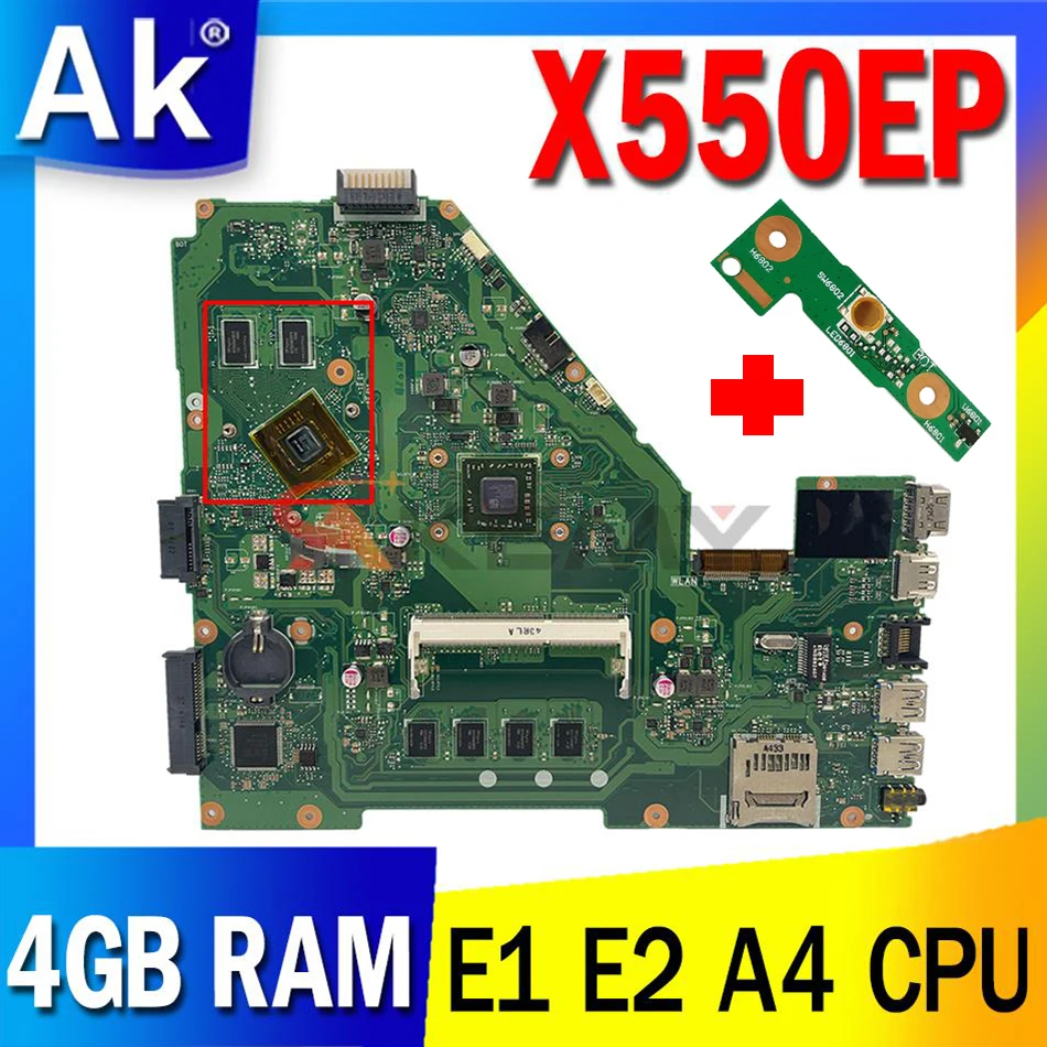 Материнская плата X550EP материнская плата для ноутбука E1 E2 A4 CPU 4 Гб RAM для ноутбука ASUS X550E X550EP X550E D552E X552E