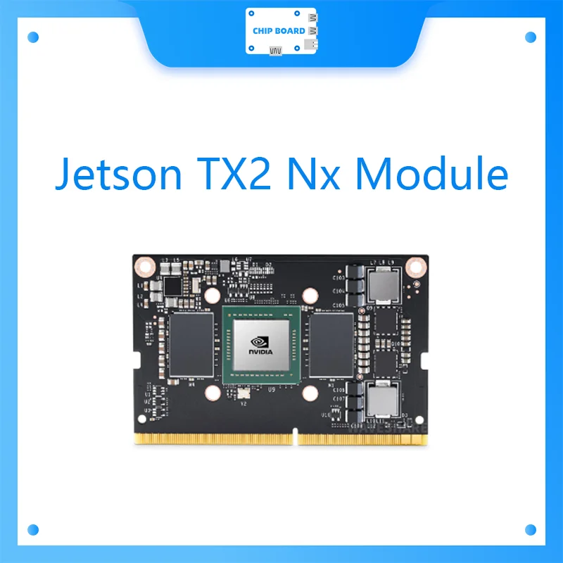 Модуль Nvidia Jetson TX2 Nx, широкий диапазон встроенных ремешков в ии для начального уровня