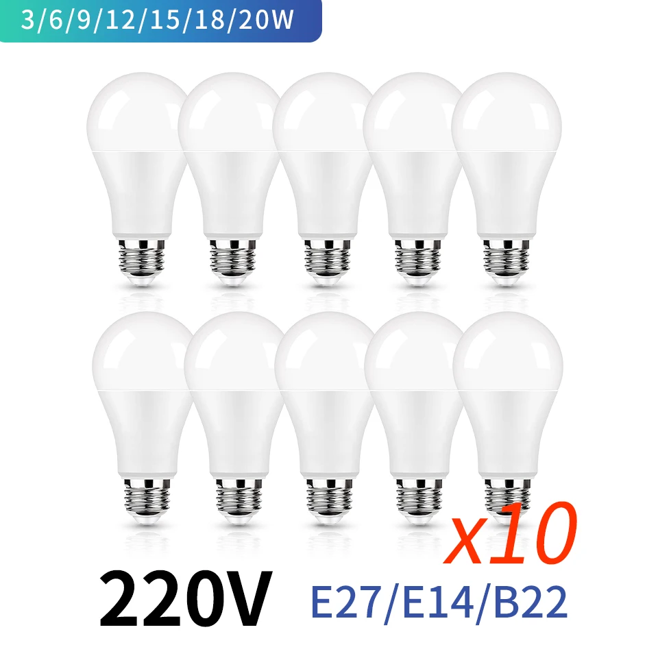 10pcs/lot  E27 B22 LED bulb AC 220V SMD2835 3W 6W 9W 12W 15W 18W 20WLED lamp Saving Cold Warm White Led Bulbs for Outdoor Light