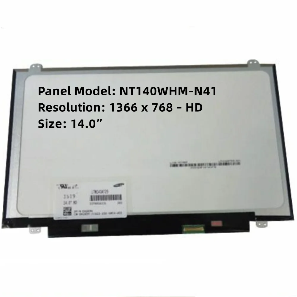

NT140WHM-N41 14.0 inch Laptop Screen LED EDP Display Screen Panel HD 1366x768 30pins