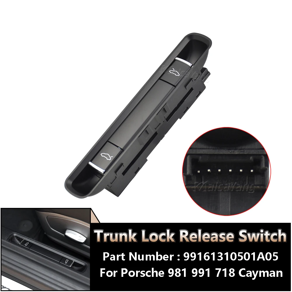 

99161310501 Trunk Lock Release Switch Boot Bonnet Release Switch Pack Button Console For Porsche 981 991 718 Boxster Cayman