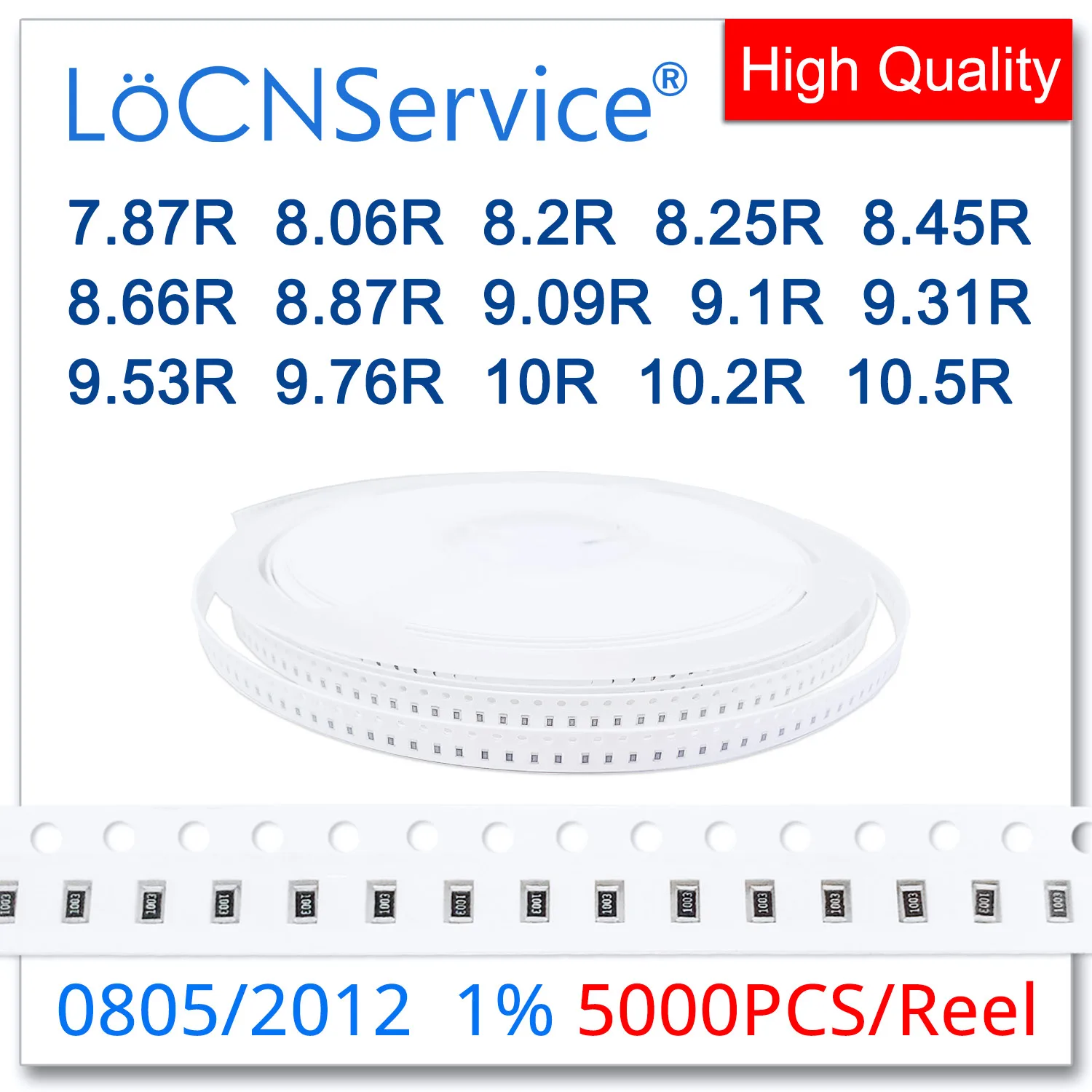LoCNService 0805 1% 5000 шт. 7.87R 8.06R 8.2R 8.25R 8.45R 8.66R 8.87R 9.09R 9.1R 9.31R 9.53R 9.76R 10R 10.2R 10.5R 2012 Резистор
