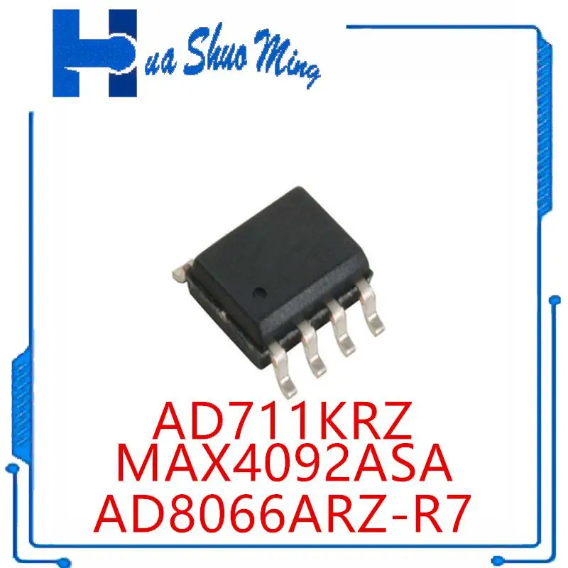 10 шт./партия AD8066ARZ-R7 AD8066ARZ AD8066 8066 AD711KRZ AD711KR AD711 711 MAX4092ASA MAX4092 SOP8