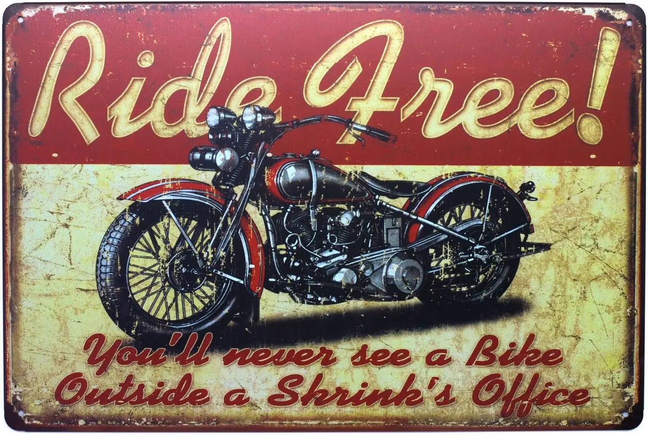 UOOPAI Ride Free Classic Motorcycle Red Youll Never See a Bike Outside Shrinks Office металлическая жестяная вывеска в