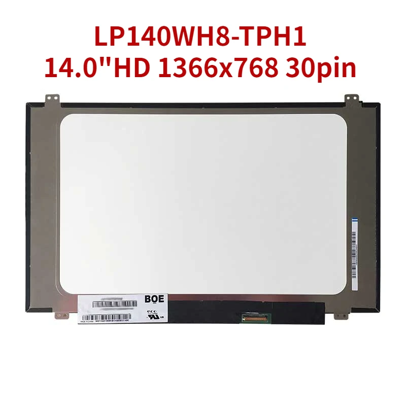 

LP140WH8-TPH1 TPL1 TPC2 LP140WHU-TPB1 TPBH LP140WH2-TPTH TPSH 14,0 "HD 1366x768 30pin светодиодный ЖК-экран, панель, матрица