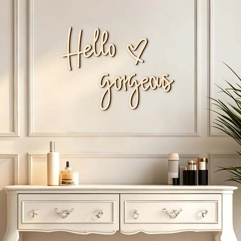 Фото Деревянные наклейки на стену «Hello Gorgeous» для декора салона красоты, комнаты для наращивания ресниц, салона, ванной комнаты №1