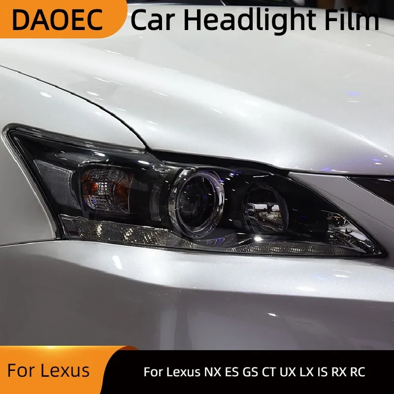 

Для Lexus NX ES GS CT UX LX IS RX RC Автомобильная фара ТИНТ дымчато-Черный Защитная пленка прозрачная ТПУ Наклейка Автомобильные аксессуары
