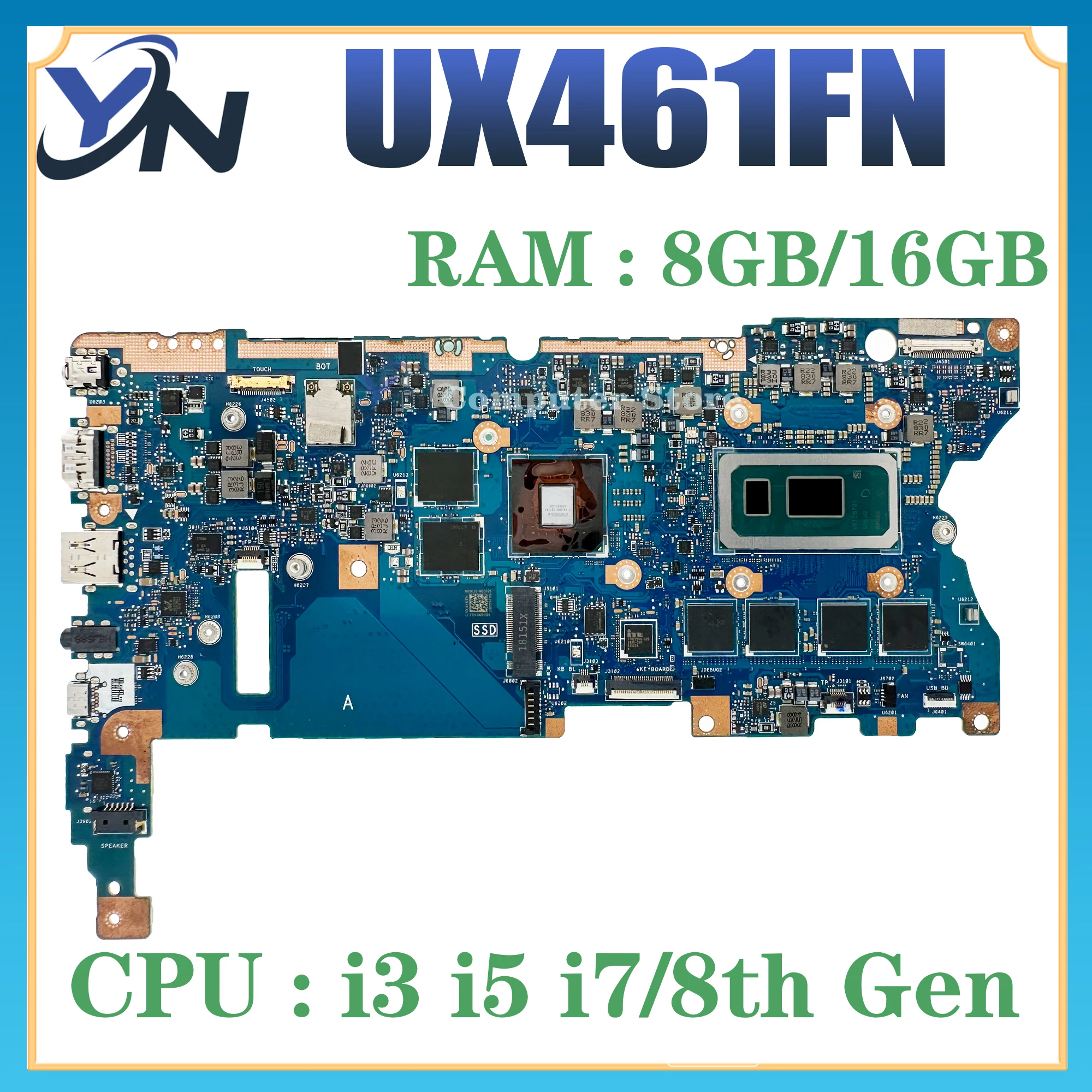 

UX461U Mainboard For ASUS UX461UN UX461UA UX461FN UX461FA TP461UN TP461UA Laptop Motherboard W/I3 I5 I7 8th Gen 4GB/8GB/16GB-RAM