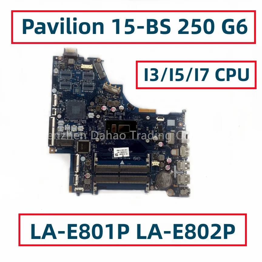 Женская материнская плата для ноутбука HP Pavilion 15-BS 250 G6
