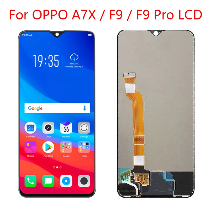 ЖК-панель для OPPO F9/F9 Pro, дисплей для телефона без рамки, запасные части для ремонта экрана Oppo A7x