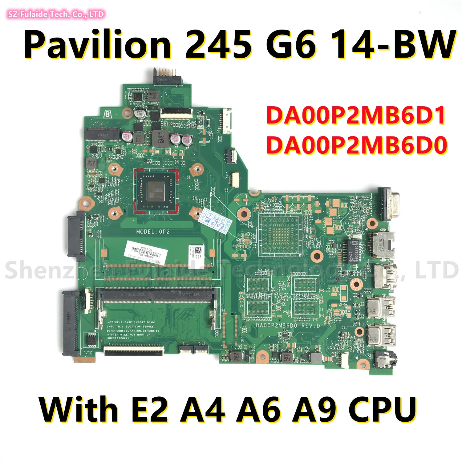 925545-601 L06646-601 For HP Pavilion 245 G6 14-BW Laptop Motherboard with E2 A4 A6 A9 CPU DA00P2MB6D1 DA00P2MB6D0 100%Tested
