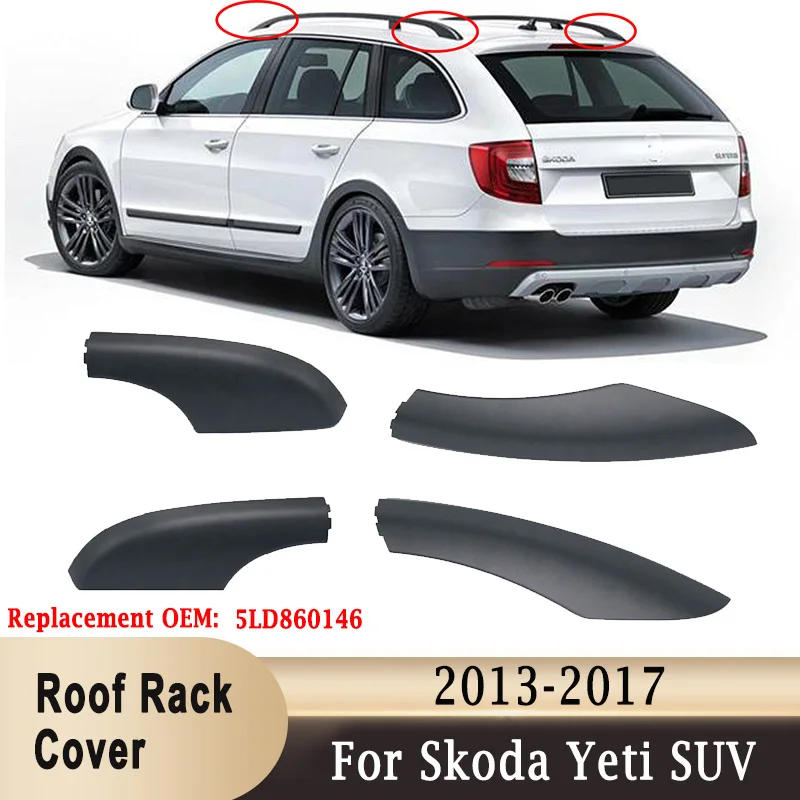 

Roof Rack Cover For Skoda Yeti SUV 2013-2017 Front Rear Roof Luggage Bar Rail End Shell Plasitc Cover Replace OEM 5LD860146