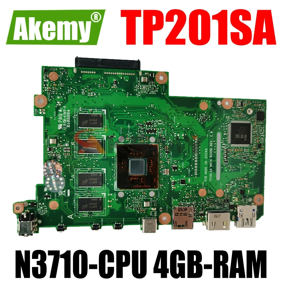 

AKEMY TP201SA Laptop Motherboard For ASUS TP201SA Original Mainboard 4GB-RAM N3710-CPU