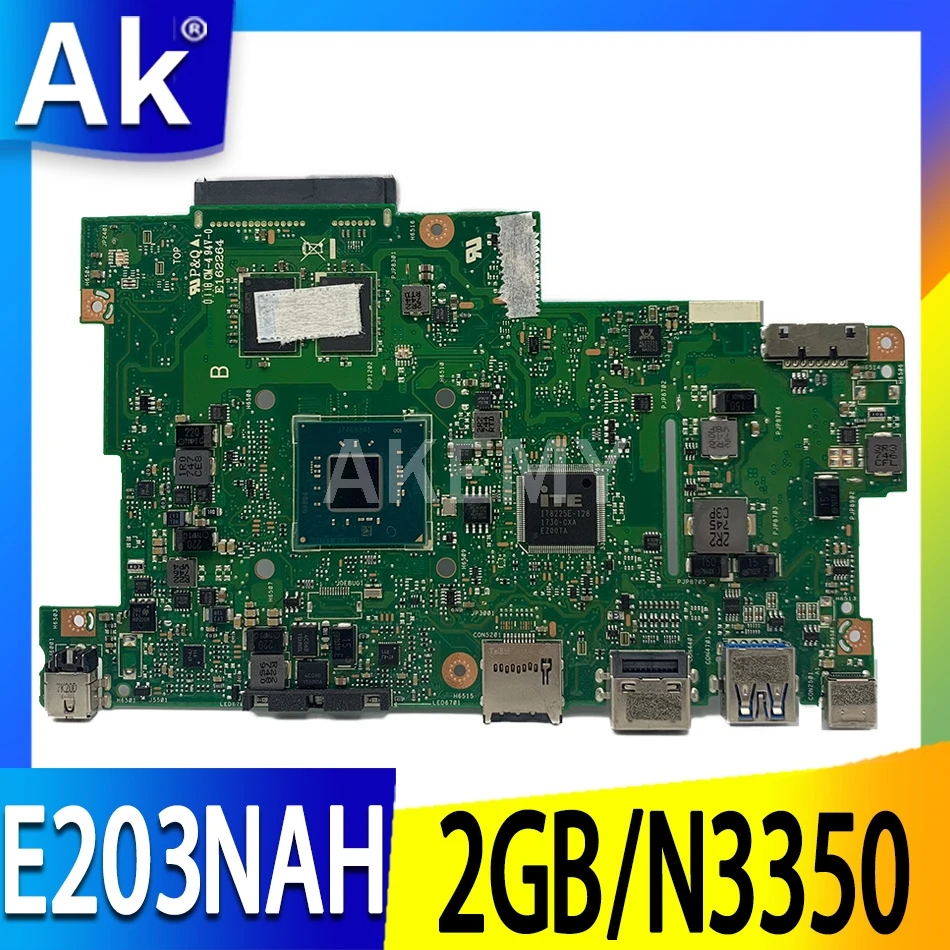 

Материнская плата Akemy 90NB0FC0-R00030 для Asus E203N, E203NA, E203NAS, e203не, E203M, E203MA, материнская плата Laotop 2G/N3350 без SSD