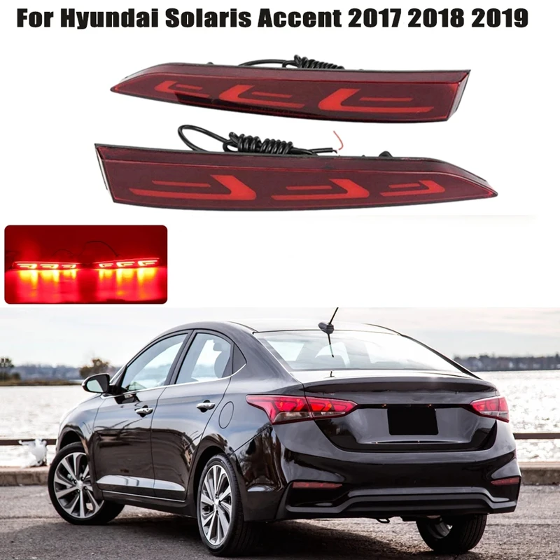 

1Pair Car LED Rear Bumper Reflector Warning Brake Lamp Taillight Parking Fog Light For Hyundai Solaris Accent 2017-2019