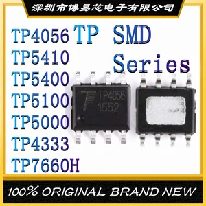 Новинка, оригинальное подлинное зарядное устройство TP4056 TP5410 TP5400 TP5100 TP5000 TP4333 TP7660H SMD