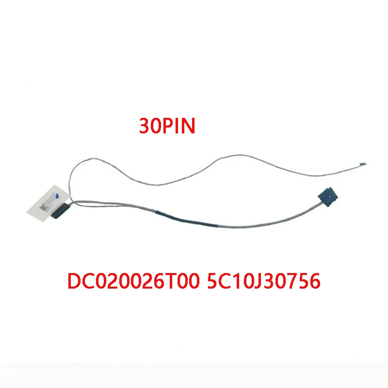 

New Laptop LCD EDP Cable for Lenovo IdeaPad 100-14 100-14IBY 100-15 100-15IBY B50-10 30PIN DC020026T00 5C10J30756