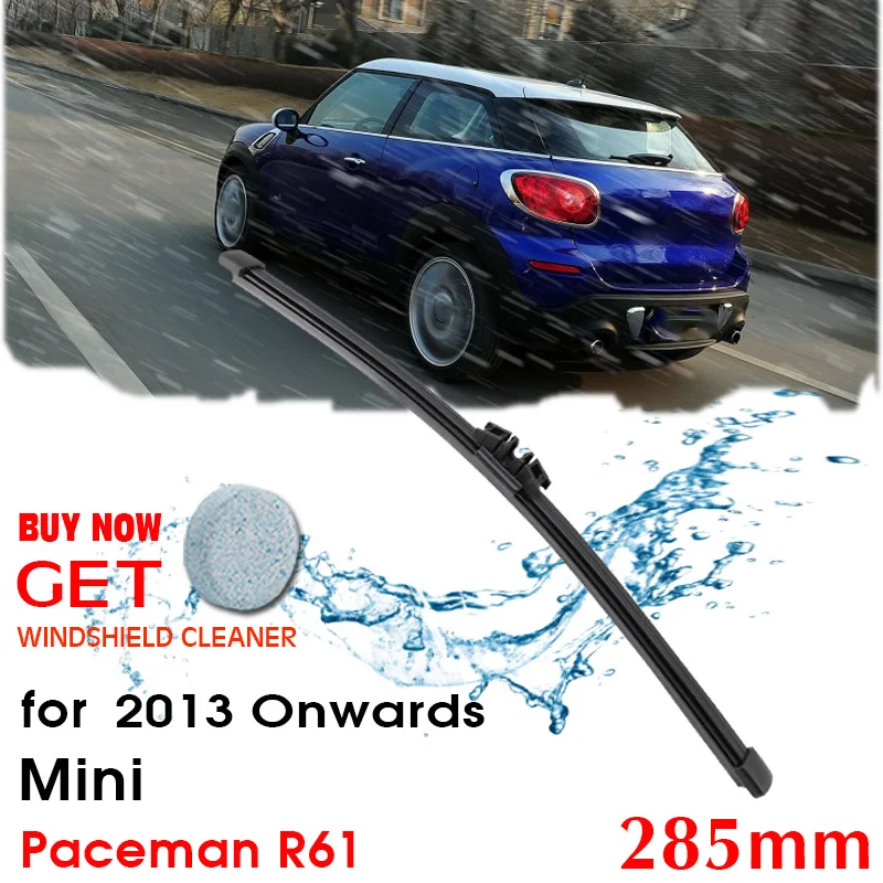 

Автомобильный Стеклоочиститель заднего стекла Лобовое стекло для Mini Paceman R61 хэтчбек 285 мм 2013 года автомобильные аксессуары