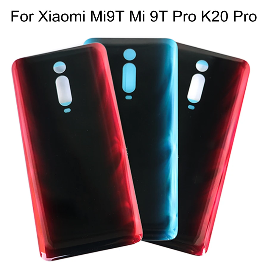 

New For Xiaomi Mi9T Mi 9T Pro Battery Back Cover 3D Glass Panel For Redmi K20 Pro Rear Door Glass Housing Case Adhesive Replace