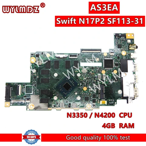 AS3EA с N3350 N4200 4GB-RAM материнская плата для ноутбука ACER Swift N17P2 SF113-31 материнская плата