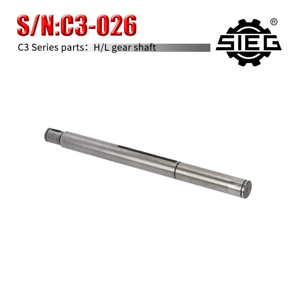 

High/Low Gear Shaft SIEG C3-026&JET BD-7 H/L Second Axis