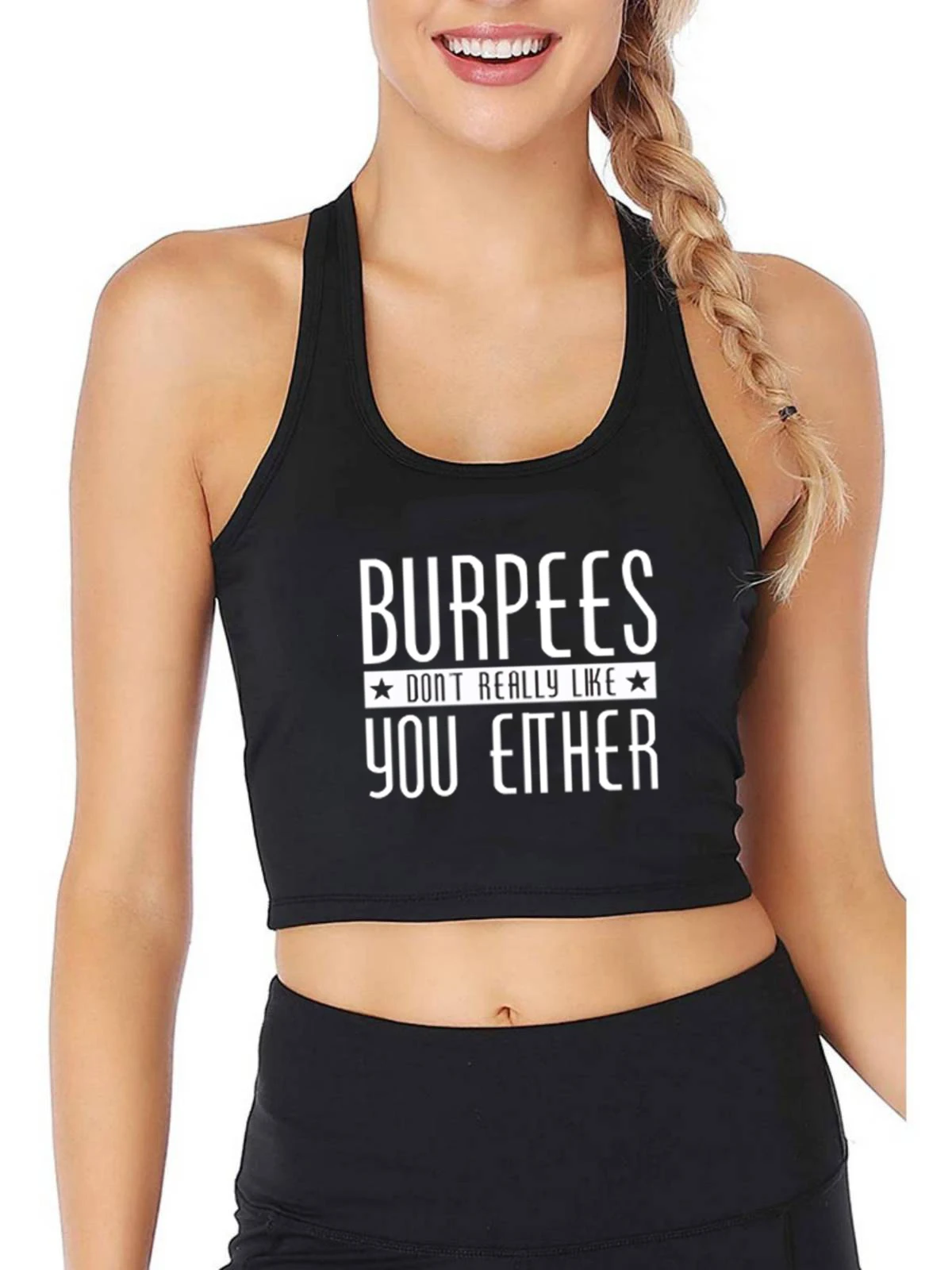 

Burpees Don't Really Like You Either Graphics Design Crop Top Girl's Naughty Sexy Slim Fit Tank Tops Street Creative Camisole