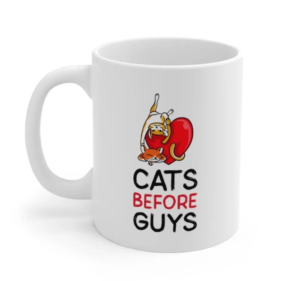 

Cats Before Guys Mug