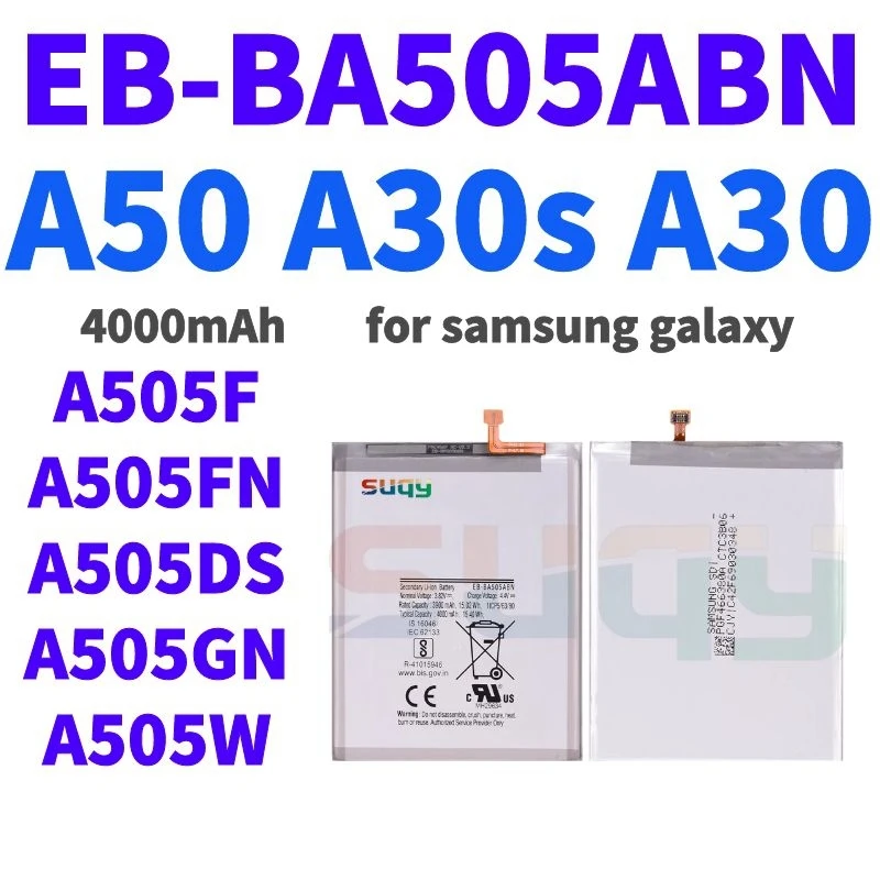 

4000mAh EB-BA505ABN Replacement Battery for Samsung Galaxy A50 A30s A30 SM-A505F/W A505FN/DS/GN Bateria for Galaxy A50 A30s A30
