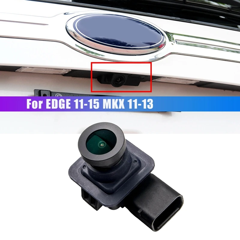 Для камеры заднего вида 2011-2015 Ford Edge / 2011-2013 Lincoln MKX |