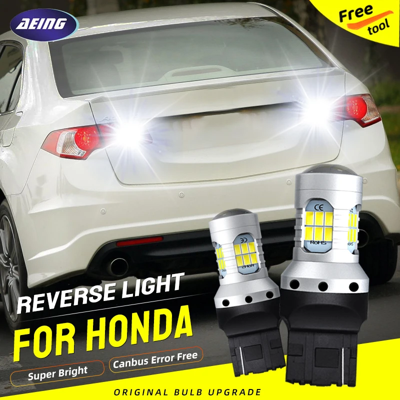 

2pcs T20 LED Reverse Light Blubs W21W For Honda Accord Civic CRV Fit Jazz FRV HRV Legend S2000 Odyssey Pilot Ridgeline Passport