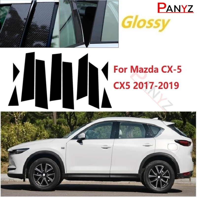 

Polished Pillar Posts Fit For Mazda CX-5 CX5 2017-2019 Window Trim Cover BC Column Sticker Chrome Styling 10pcs