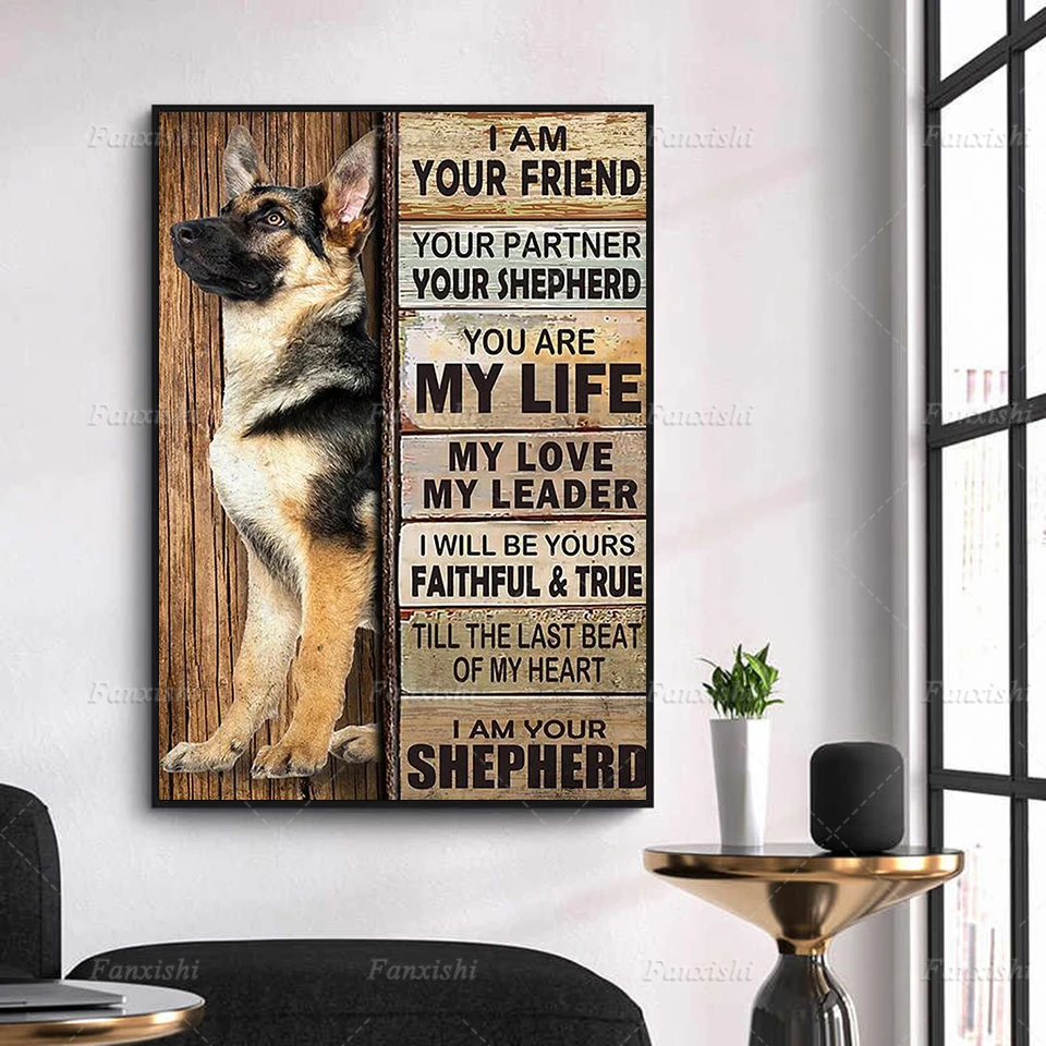 

Home Decor Print I Am Your Friend Your Partner Your German Shepherd Picture Poster Retro Canvas Painting Bedroom Office Wall Art