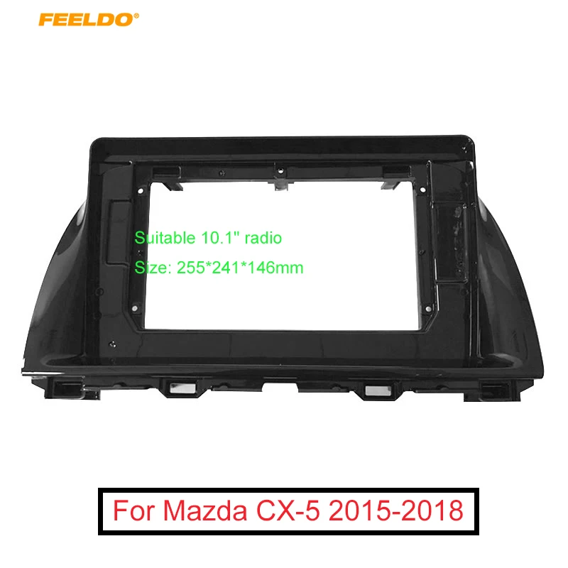 

FEELDO Car Audio 10.1 Inch Big Screen Fascia Frame Adapter For Mazda CX-5 2Din DVD Player Dash Audio Fitting Panel Frame Kit