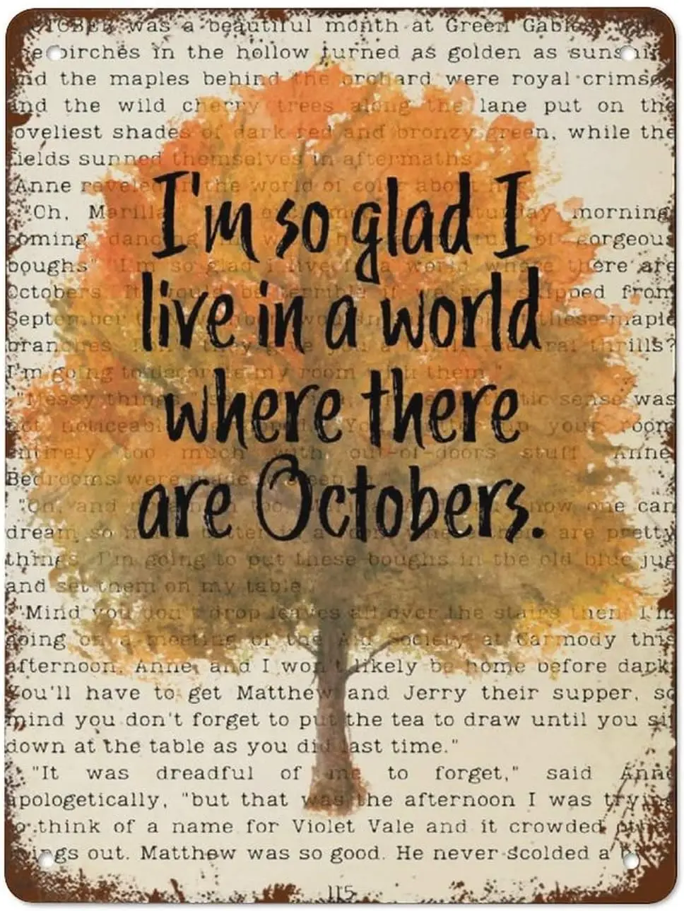 Цитата монтгомера, я так рад, что мы живем в мире, где есть октоберы, осенняя стена, винтажный жестяной знак, металлический знак в стиле ретро