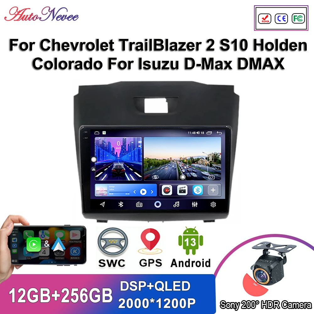 Мультимедиа Android 14 для Chevrolet TrailBlazer 2 S10 Holden Colorado автомобильный радиоплеер Isuzu D-Max DMAX