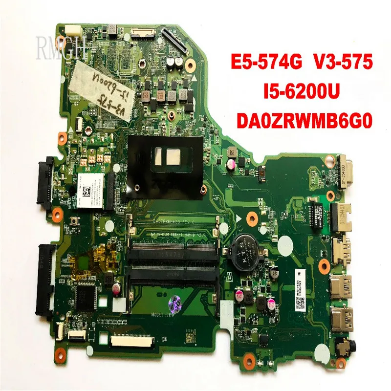 

DA0ZRWMB6G0 Original for ACER E5-574G V3-575 laptop motherboard E5-574G V3-575 I5-6200U Original Genuine Tested 100% Good