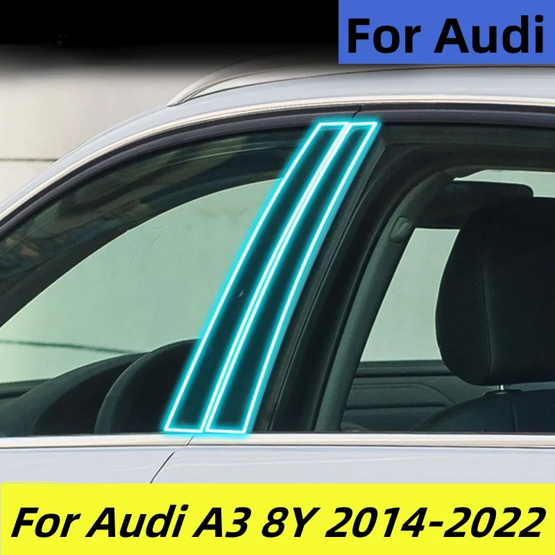 

TPU film For Audi A3 8Y 2014-2022 Window Center Pillar Protective Film Anti-scratch Cover Car Protector Exterior Accessories