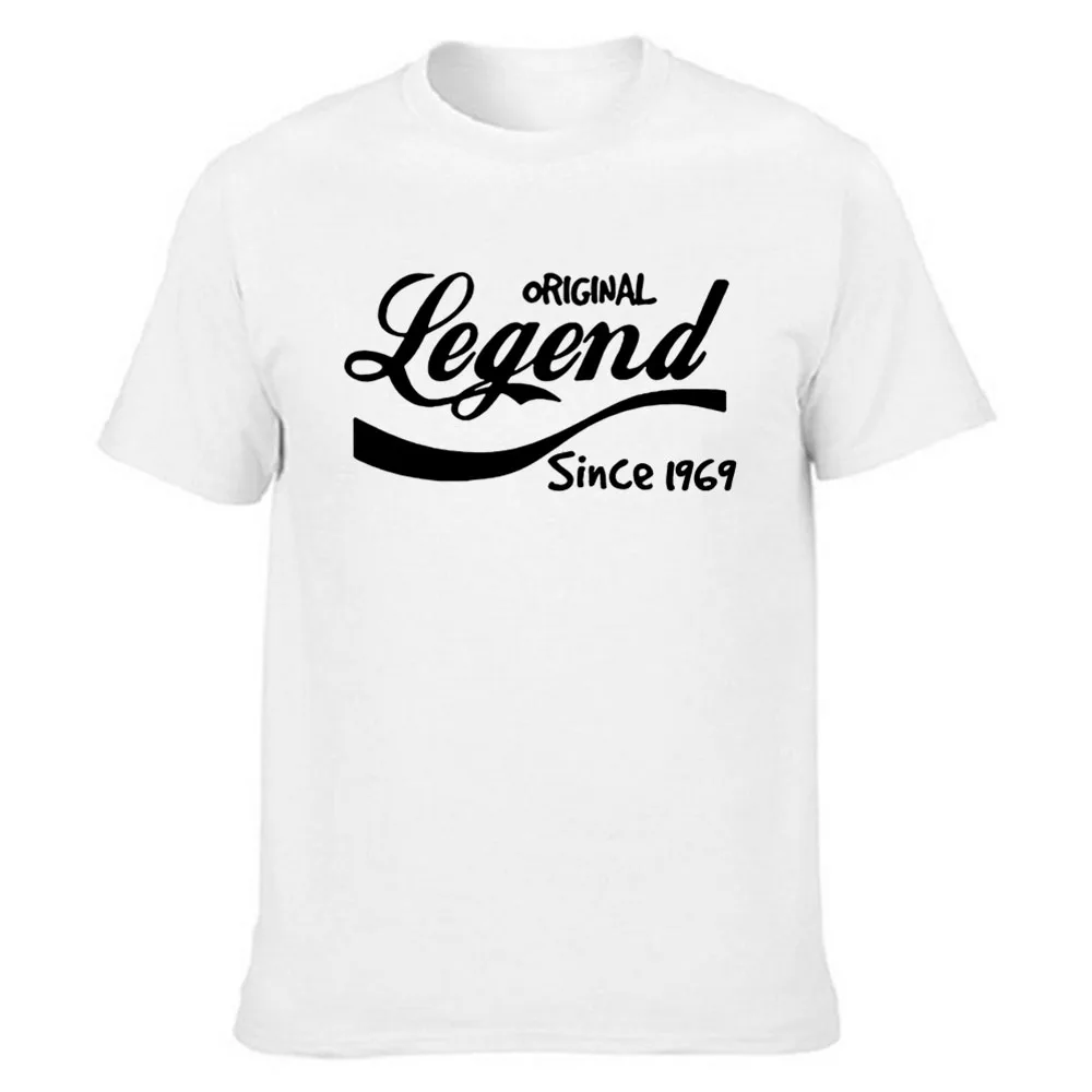 

Fashion Legend Since 1969 T-Shirt Funny Birthday Gift Top Dad Husband Brother Cotton Tshirt Men Clothing Short Sleeve Tops Tees