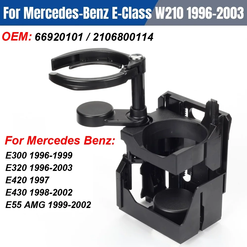 

For Mercedes W210 Car Centre Console Drink Cup Holder Replacement For Benz E-Class E260 E300 E320 E400 A2106800114